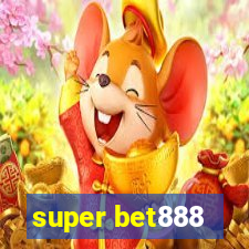 super bet888